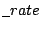 $\displaystyle \_rate$